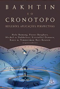 Livro Bakhtin e o cronotopo: reflexões, aplicações, perspectiva...