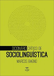 Livro Dicionário crítico de sociolinguística - volume 1