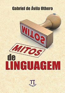 Livro Mitos de linguagem