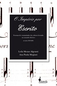 Livro O império por escrito: formas de transmissão da cul...