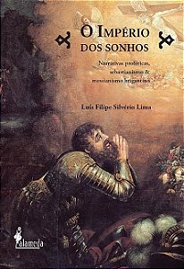 Livro O império dos sonhos: narrativas proféticas, sebast...