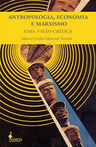 Livro Antropologia, economia e marxismo: uma visão crítica