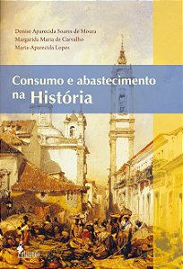 Livro Consumo e abastecimento na história
