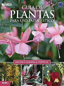 Livro Guia de Plantas Para Uso Paisagístico: Jardim à Som...