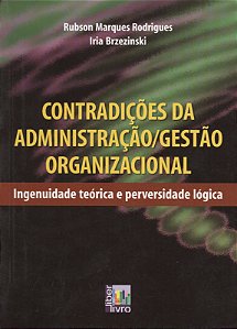 Livro Contradições Da Administração Gestão Organizacional...
