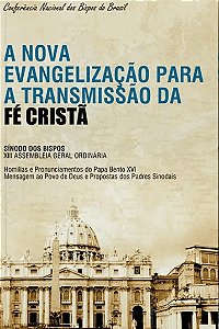 Livro A nova evangelizacao para a transmissao: a nova evangeliz...