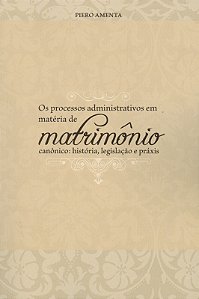 Livro Os Processos Administrativos Em Matéria De Matrimôn...