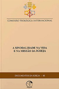 Livro Documentos da igreja 48: a sinodalidade na vida e na miss...