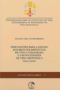Livro Orientações Para a Gestão dos Bens nos Institutos de Vida...