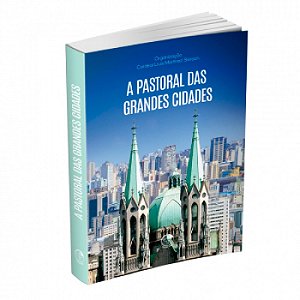 Livro A pastoral das grandes cidades