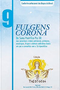 Livro Fulgens Corona - Theotókos vol. 9 (Volume 9)