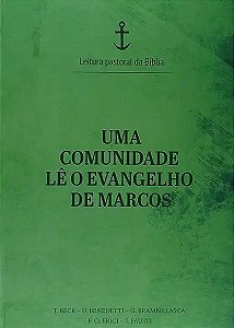 Livro Uma Comunidade Lê O Evangelho De Marcos
