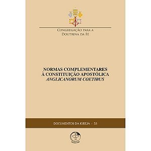 Livro Documentos Da Igreja 53 - Normas Complementares À Constit...