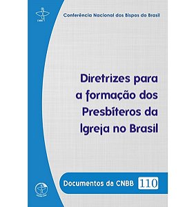 Livro Documentos Da Cnbb 110 - Diretrizes Para Formação D...