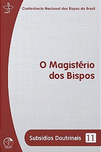 Livro Subsídios Doutrinais 11 - O Magistério Dos Bispos