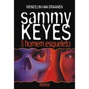 Livro Sammy Keyes e o homem esqueleto
