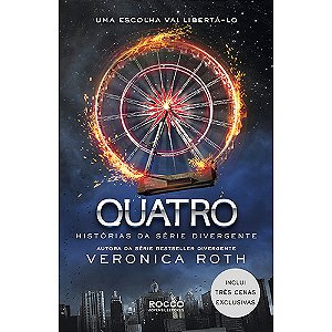 Livro Quatro: histórias da série Divergente