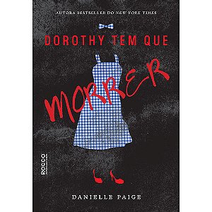 Livro Dorothy tem que morrer