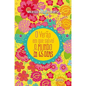 Livro O verão em que salvei o mundo... em 65 dias