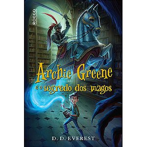 Livro Archie Greene e o segredo dos magos