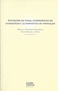 Livro Invenções de vidas, compreensão de itinerários e al...