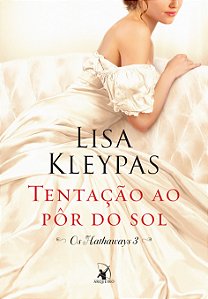 Livro Tentação ao pôr do sol (Os Hathaways – Livro 3): A ...