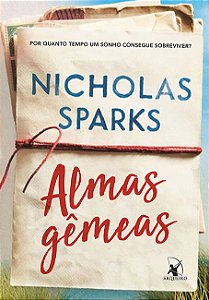 Livro Almas gêmeas: Por quanto tempo um sonho consegue so...