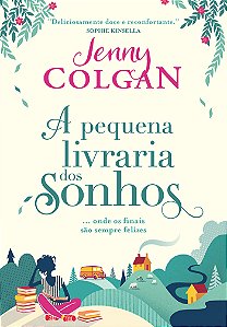 Livro A pequena livraria dos sonhos: Onde os finais são s...