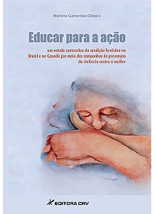 Livro Educar para a ação: um estudo contrastivo da condiç...