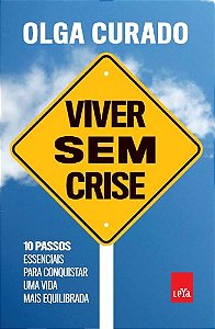 Livro Viver sem crise