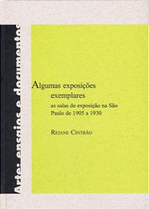 Livro Algumas exposições exemplares: As salas de exposiçã...
