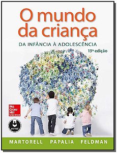 Livro O Mundo da Criança: Da Infância à Adolescência