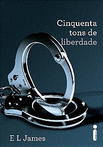 Livro Cinquenta Tons De Liberdade: (Série Cinquenta tons ...