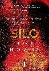 Livro Silo: Mentiras podem ser fatais: a verdade também (...