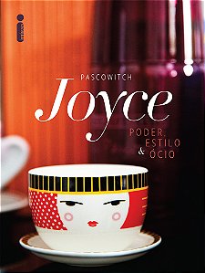 Livro Poder, estilo e ócio