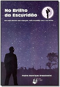 Livro No Brilho Da Escuridão