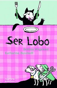 Livro Ser lobo