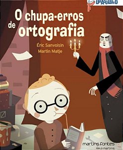 Livro O chupa-erros de ortografia: Draculivro 6