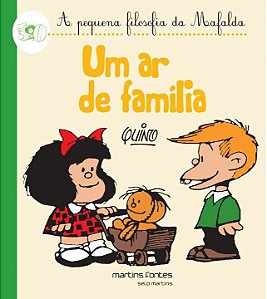 Livro Um ar de família: A pequena filosofia da Mafalda