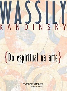 Livro Do espiritual na arte: E na pintura em particular