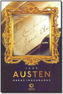 Livro Obras Inacabadas Jane Austen