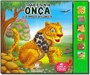 Livro Toque E Sinta - Onça E Os Amigos Da Fazenda