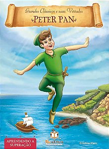 Livro Grandes Clássicos E Suas Virtudes - Peter Pan
