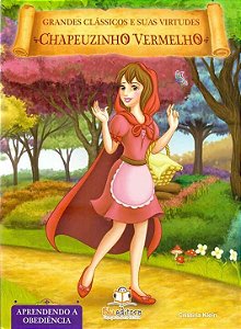 Livro Grandes Clássicos E Suas Virtudes - Chapeuzinho Ver...