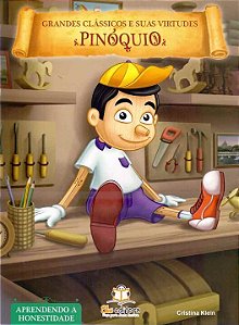 Livro Grandes Clássicos E Suas Virtudes - Pinóquio