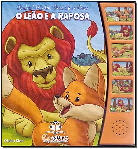 Livro Lindas Fábulas Para Ler E Ouvir - O Leão E A Raposa