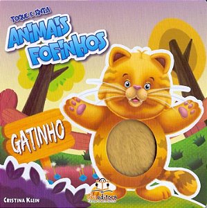 Livro Toque E Sinta - Animais Fofinhos - Gatinho