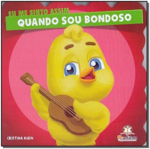 Livro Eu Me Sinto Assim: Quando Sou Bondoso