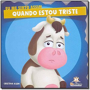 Livro Eu Me Sinto Assim: Quando Estou Trsite