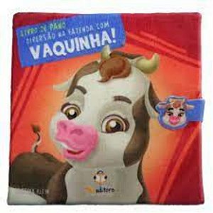 Livro Livro De Pano - Diversão Na Fazenda - Vaquinha!